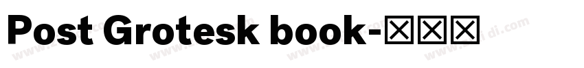 Post Grotesk book字体转换